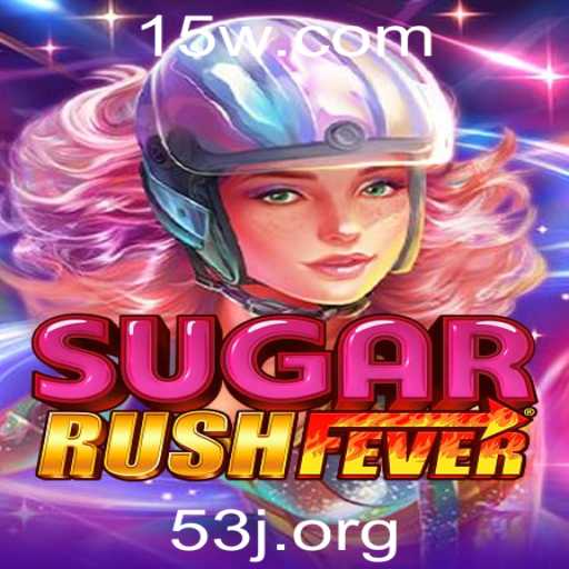 Descubra SugarRushFever: O Jogo Que Está Conquistando Todos com a Palavra-Chave 53j